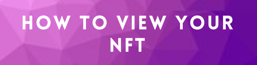 How to view your NFT